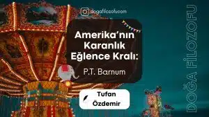 Podcast Amerikanin Karanlik Eglence Krali P.T. Barnum