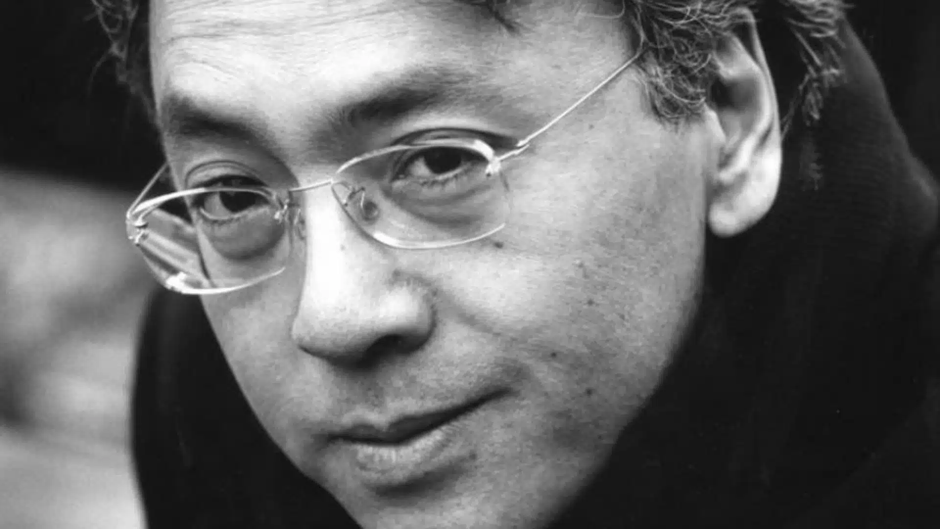 İngiltere’nin Japon Asıllı ve Nobel Ödüllü Romancısı: Kazuo Ishiguro Kazuo Ishiguro